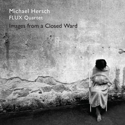 Hersch - Hersch / Images From A Closed Ward - Music CD
