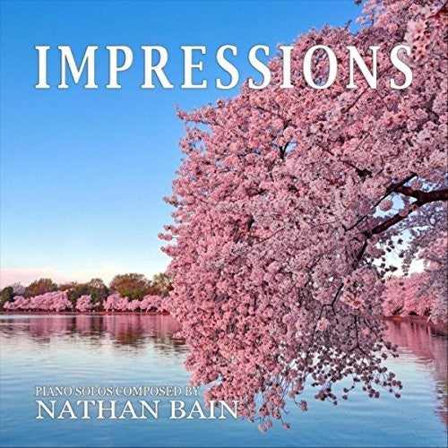 Bain,nathan - Impressions - Music CD