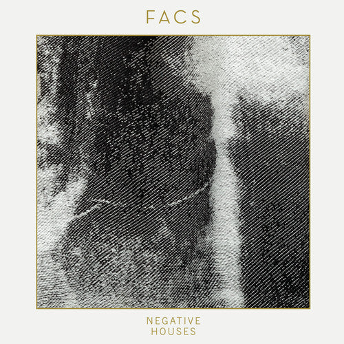 the album cover for Facs - Negative Houses