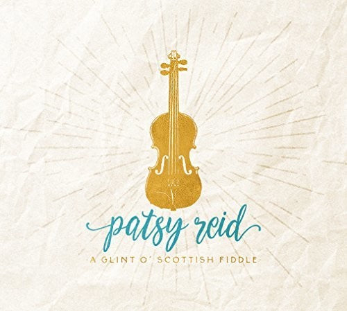 Raid,patsy - Glint O Scottish Fiddle - Music CD