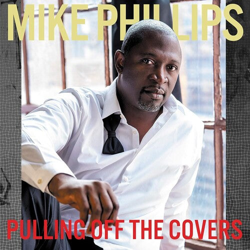 Phillips,mike - Pulling Off The Covers - Music CD