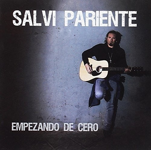 the album cover for Salvi Pariente - Empezando De Cero