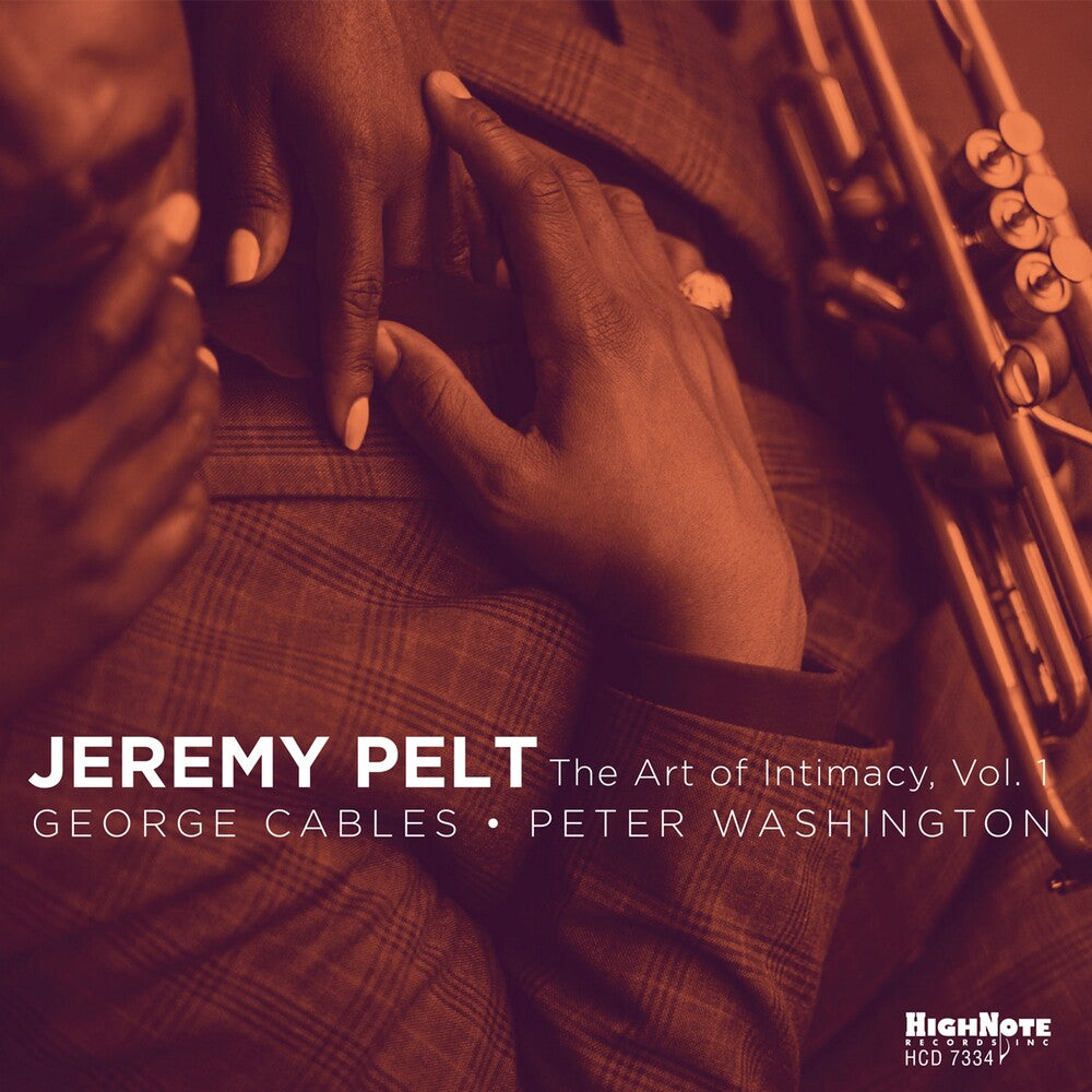 the album cover for Jeremy Pelt - The Art Of Intimacy, Vol. 1