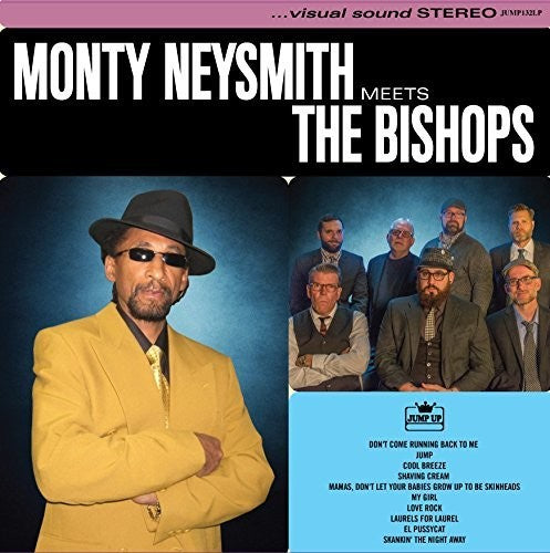 Monty Neysmith - Meets The Bishops [LP] Vinyl Record
