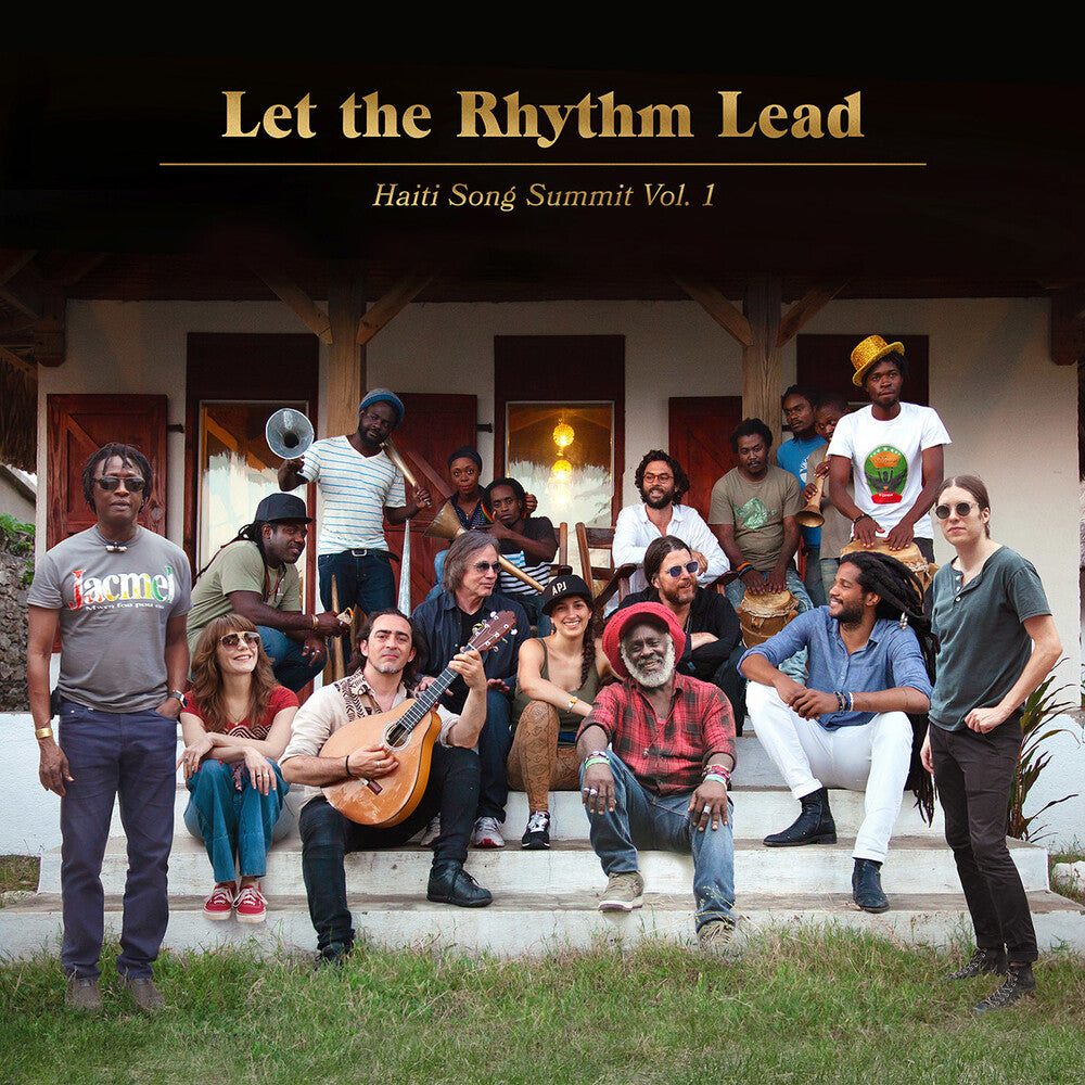 Artists For Peace And Justice - Let The Rhythm Lead: Haiti Song Summit, Vol. 1 [LP] Vinyl Record