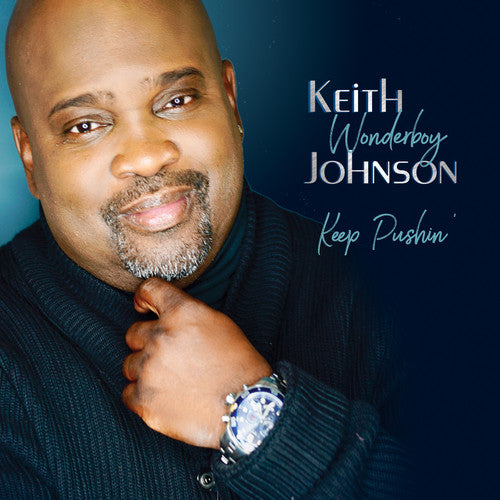 Johnson,keith Wonderboy - Keep Pushin' - Music CD