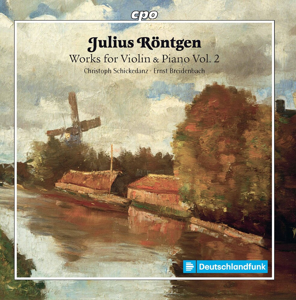 the album cover for Rontgen / Schickedanz / Breidenbach - Works for Violin & Piano 2