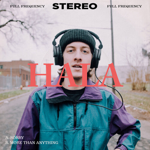 Hala - Sorry / More Than Anything Vinyl Record