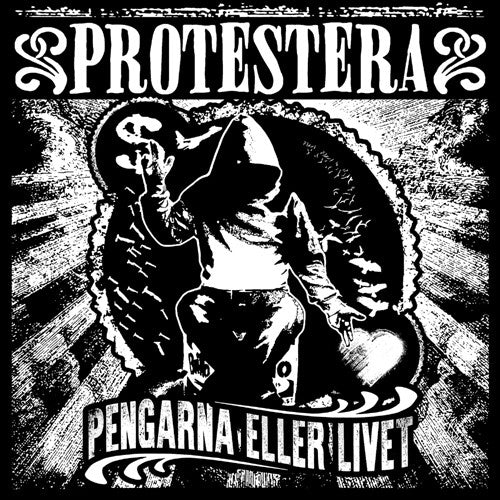 Protestera - Pengarna Eller Livet [LP] Vinyl Record