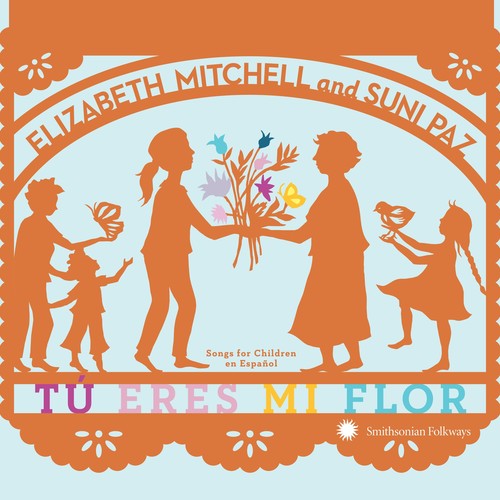 Tu Eres Mi Flor: Songs For Children En Espanol Music CD