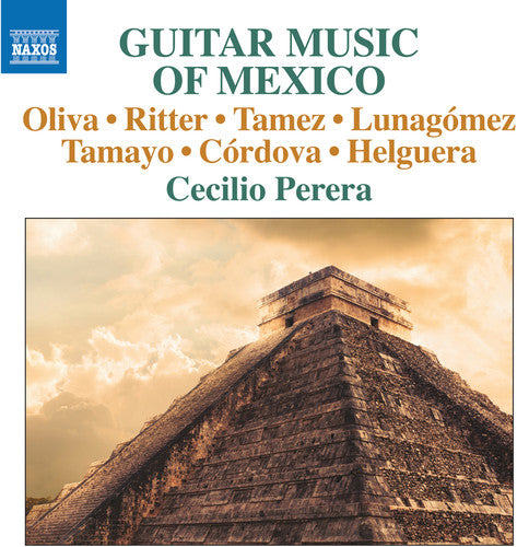 Lunagomez / Perera - Guitar Music Of Mexico - Music CD