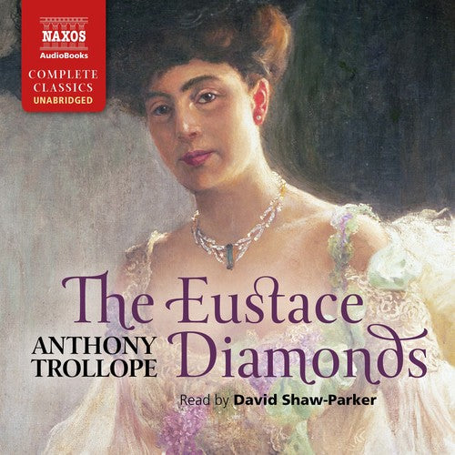 Trollope / Parker - Eustace Diamonds - Music CD