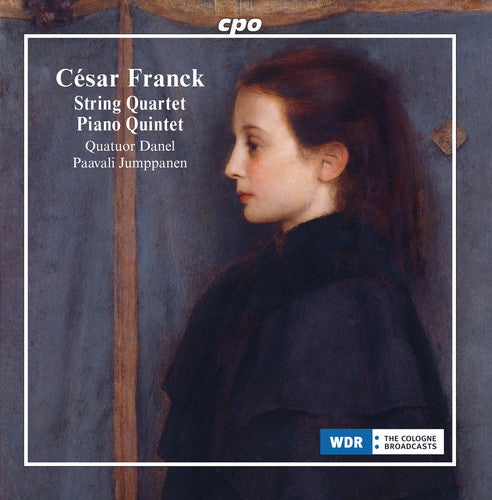 the album cover for Franck / Danel - String Quartet in D Major & Piano Quintet F Minor