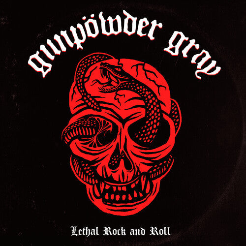 Gunpowder Gray - Lethal Rock And Roll Vinyl Record