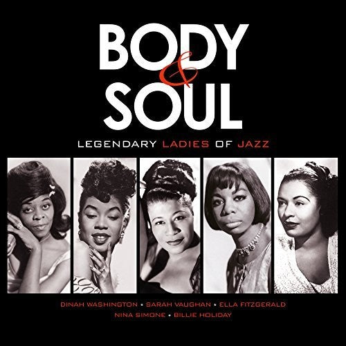 Various Artists - Body & Soul: Legendary Ladies Of Jazz Vinyl Record