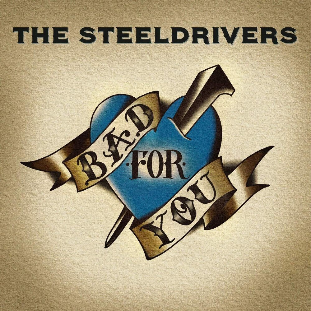 The SteelDrivers - Bad For You [LP] Vinyl Record
