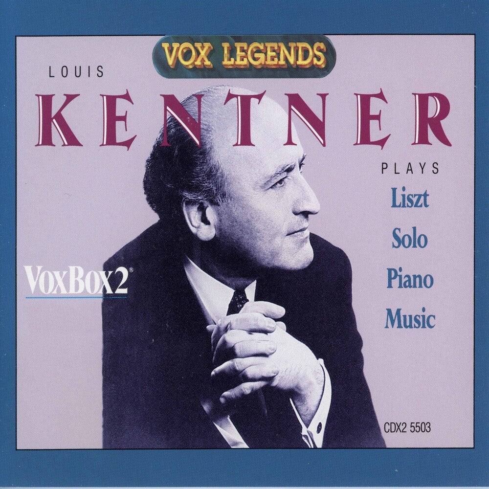the album cover for LOUIS KENTNER - Liszt: Solo Piano Music