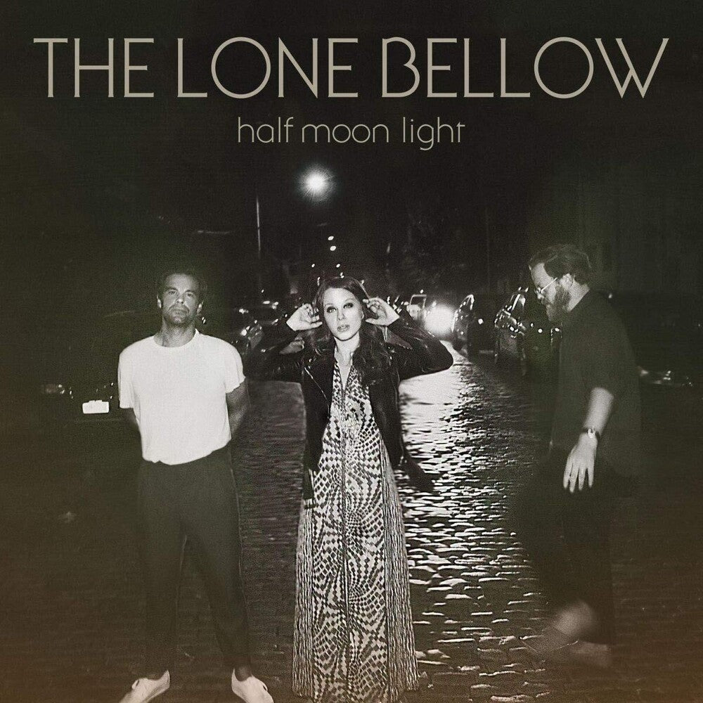 The Lone Bellow - Half Moon Light [LP] Vinyl Record