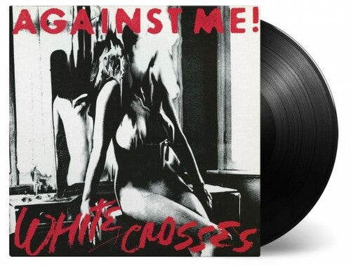 Against Me - White Crosses Vinyl Record