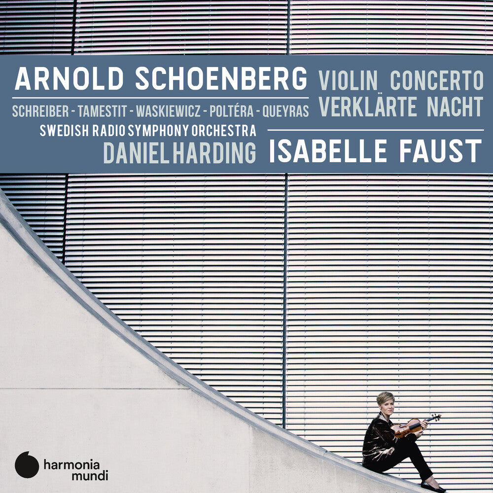 the album cover for Isabelle Faust - Schoenberg: Violin concerto Verklarte Nacht