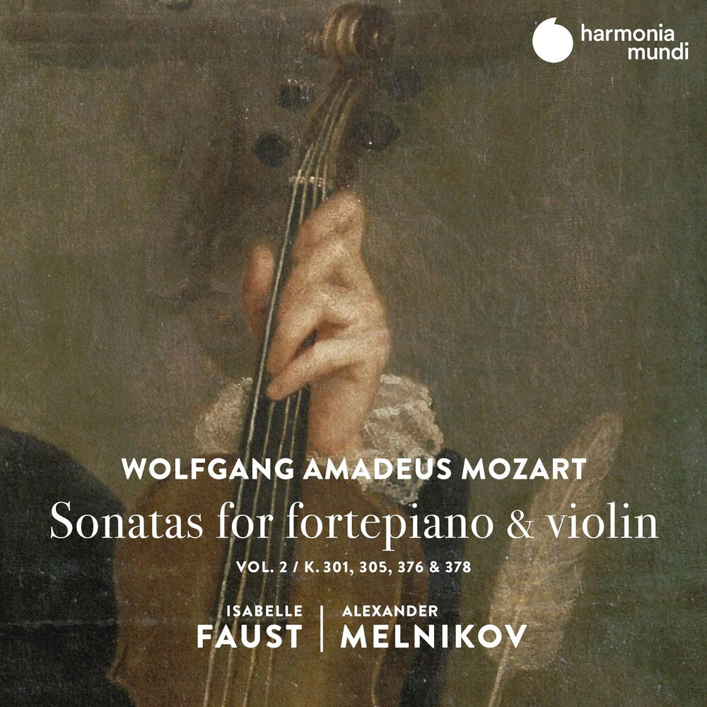 the album cover for Isabelle Faust /Melnikov,Alexander - Mozart: Sonatas for Fortepiano & Violin Vol.2