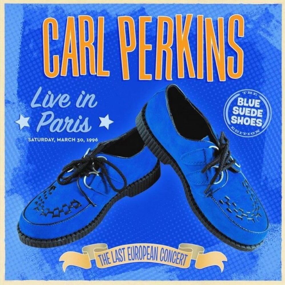 Carl Perkins - Live In Paris - The Last European Concert [Indie Exclusive] Vinyl Record
