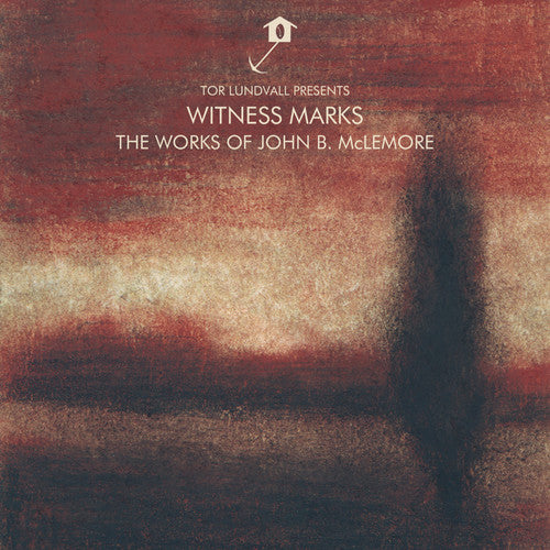 Mclemore,john B. / Lundvall,tor - Witness Marks: The Works Of John B. Mclemore - Music CD