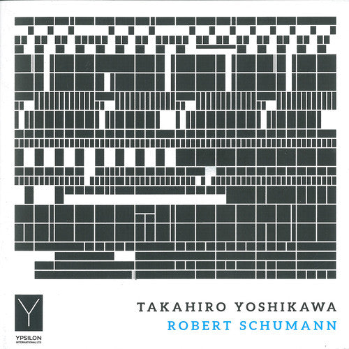 Schumann / Yoshikawa - Takahiro Yoshikawa Plays Robert Schumann - Music CD