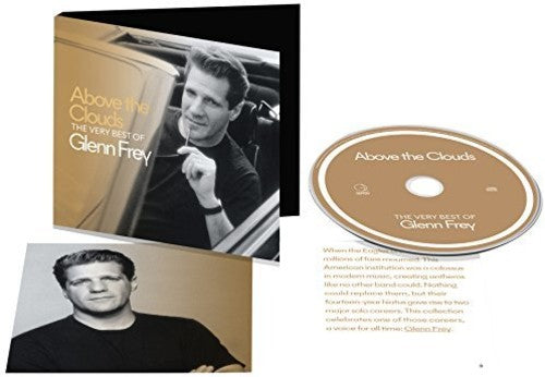 Frey,glenn - Above The Clouds: The Very Best Of Glenn Frey - Music CD