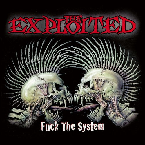 Exploited - Fuck The System - Music CD