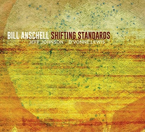Anschell,bill - Shifting Standards - Music CD