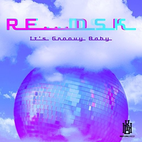 Re Dsk - It's Groovy Baby - Music CD