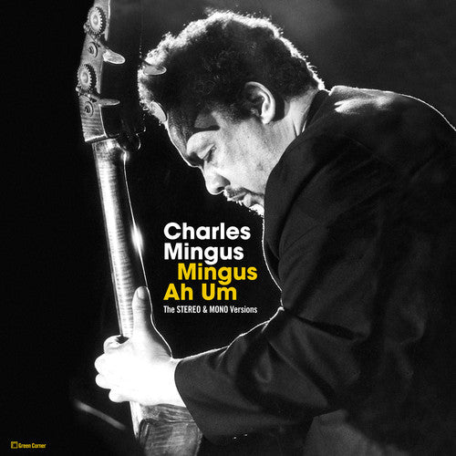 Charles Mingus - Mingus Ah Hum: Original Stereo & Mono Versions [2LP] Vinyl Record