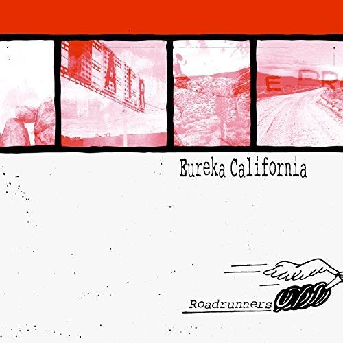 Eureka California - Roadrunners Vinyl Record
