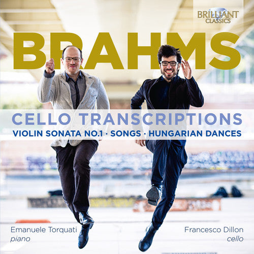 Brahms / Dillon / Torquati - Cello Transcriptions - Music CD