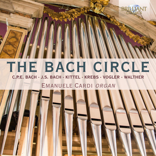 Bach,c.p.e. / Bach,j.s. - Bach Circle - Music CD