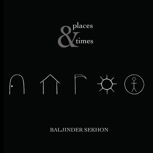 Sekhon / Gerhart / Ko - Places & Times - Music CD