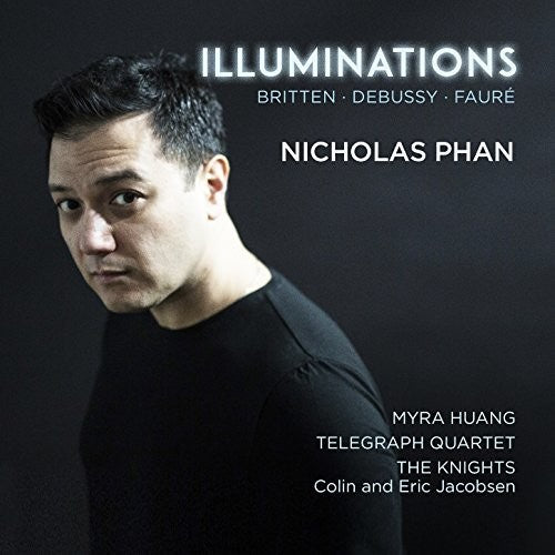 Debussy / Britten / Faure - Illuminations - Music CD