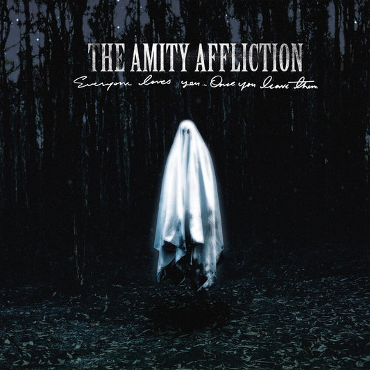 The Amity Affliction - Everyone Loves You... Once You Leave Them [LP] Vinyl Record