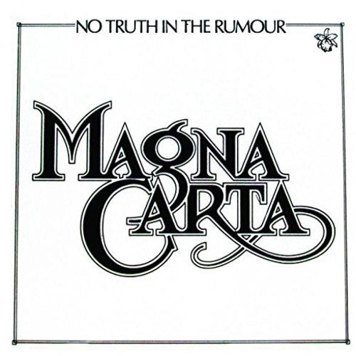 Magna Carta - No Truth In The Rumour - Music CD