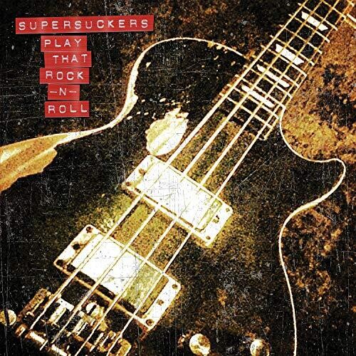 The Supersuckers - Play That Rock N' Roll Vinyl Record