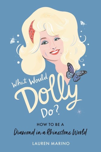 Marino,lauren - What Would Dolly Do - Books