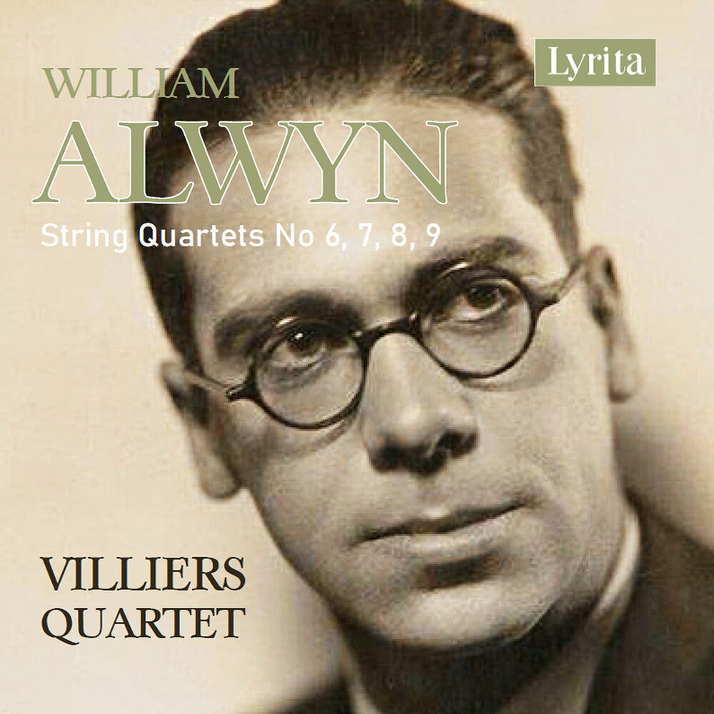 the album cover for Alwyn / Villiers Quartet - Early String Quartets