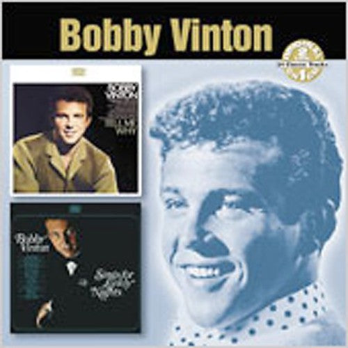 Vinton,bobby - Tell Me Why / Songs For Lonely Nights - Music CD
