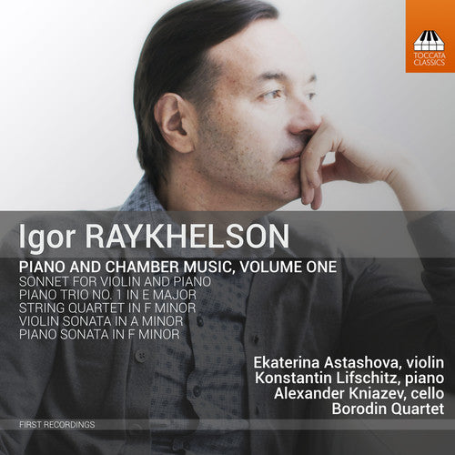 the album cover for Raykhelson / Astashova - Piano & Chamber Music 1