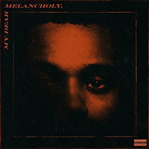 The Weeknd - My Dear Melancholy Music CD
