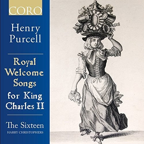 the album cover for The Sixteen - Royal Welcome Songs for King Charles II