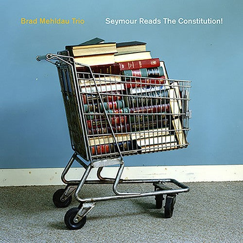 Brad Mehldau - Seymour Reads the Constitution Vinyl Record