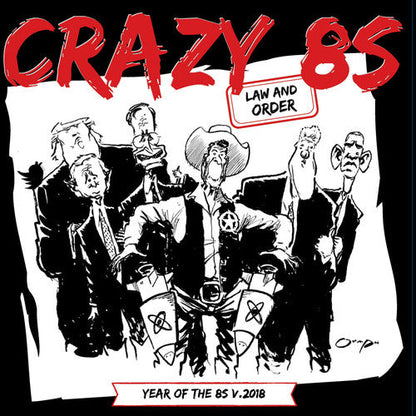 Crazy 8s - Law And Order V.2018 Vinyl Record