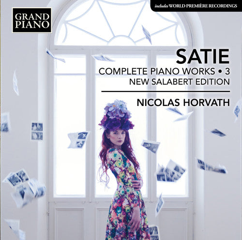 the album cover for Satie / Horvath - Complete Piano Works 3